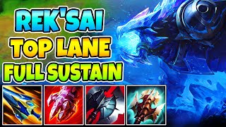 BRUISER REKSAI TOP LANE HAS INSANE SUSTAIN BROKEN HEALING  League of Legends [upl. by Bertasi]