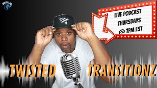 Twisted Transitionz EP 101 DJ Topics amp Live Q amp A [upl. by Anilam]