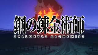 【Fullmetal Alchemist  Brotherhood】Opening 1 Full [upl. by Adnorrahs]