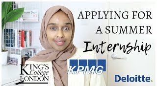 HOW I GOT MY SUMMER INTERNSHIP  Tips amp Advice  KPMG KCL Deloitte PwC UCL [upl. by Kucik563]