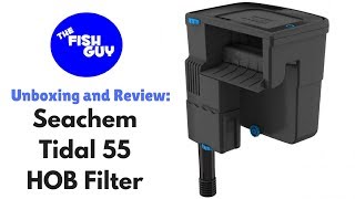 Unboxing and Review Seachem Tidal 55 HOB Filter [upl. by Ellingston]