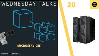 Mainframe Modernization  Microservices  Wednesday Talks 20 [upl. by Atteuqahc]