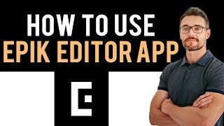 ✅ Epik  AI Photo Editor App  Full Guide [upl. by Narad190]