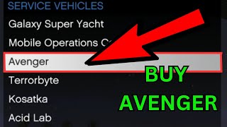 How to Buy The Avenger in GTA 5 Online New [upl. by Ailegna222]