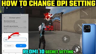 REDMI 10 BEST DPI SETTING FOR FREE FIRE  HOW TO CHANGE DPI SETTING IN REDMI 10 MOBILE FREE FIRE [upl. by Morette]