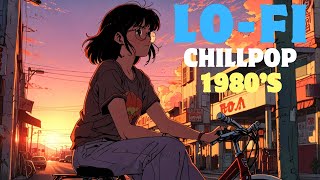 Sunset Lofi Chillpop 80s Coastal Vibes and Beachside Harmony [upl. by Aja]