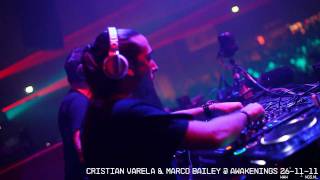 Cristian Varela amp Marco Bailey  Awakenings 261111 Gashouder Amsterdam [upl. by Aikkan]