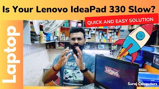 Is Your Lenovo IdeaPad 330 Slow Heres The Surprising Reason Why [upl. by Latta864]