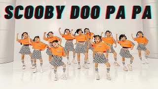 SCOOBY DOO PA PA  DJ KASS  DANCE KIDS  CHOREO BY TRANG LE [upl. by Nalyad]