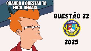 COLÉGIO MILITAR 2025 QUESTÃO 22 [upl. by Nahgeam368]