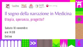 Il sogno della narrazione in Medicina utopia speranza progetto [upl. by Pedrotti]