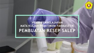 Praktikum Farmasetika  Pembuatan Resep Salep 1 [upl. by Portie568]