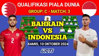 TIMNAS INDONESIA VS BAHRAIN Prediks Starting Lineup  Kualifikasi Piala Dunia  Live RCTI [upl. by Eninotna]