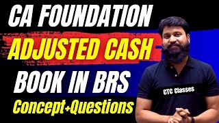 Adjusted Cash book BRS CA Foundation I Amended Cash Book in BRS CA Foundation ctcclasses [upl. by Junina]