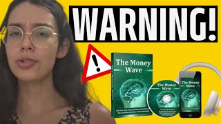 THE MONEY WAVE ❌⚠️VERY CAREFUL⚠️❌ The Money Wave Review  The Money Wave Reviews [upl. by Jentoft314]