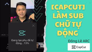 capcut Cách làm chữ chạy theo giọng nói bằng Capcut  Làm sub chữ tự động [upl. by Blithe]