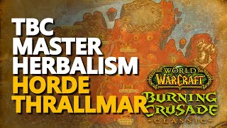 Master Herbalism Trainer TBC WoW Horde Thrallmar Location [upl. by Sirovaj302]