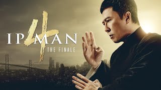 Ip Man 4 The Finale 2019 Movie  Donnie Yen Vanness Wu Danny Chan  Review and Facts [upl. by Stochmal900]