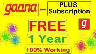 Gaana Plus free Subscription for 1 Year  FREE Subscription only 2 Minutes [upl. by Barmen]