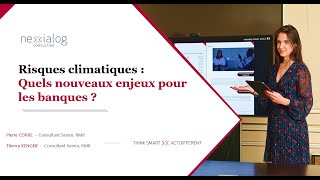 Conférence  Risques Climatiques  Quels nouveaux enjeux pour les banques [upl. by Odin]