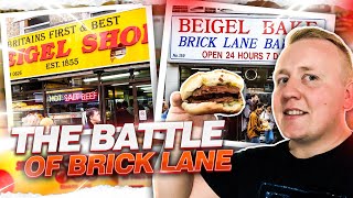 The Battle of Brick Lane Which Bagel is Better [upl. by Ielhsa]