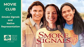 Movie Club  Smoke Signals and Native Representation [upl. by Rramaj]