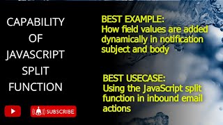 Capability of javascript split function explained using ServiceNow notification and inbound action [upl. by Etnuad]