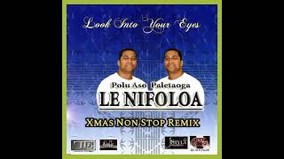 Le Nifoloa  XMAS Non Stop Remix Audio [upl. by Naji]