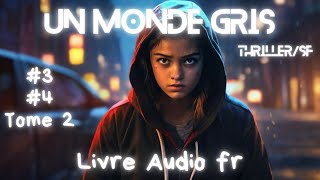 Livre audio françaisThrillerSF  quotUn Monde Grisquot Conté par Joran [upl. by Latoniah]