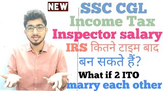 SSC CGL Income Tax Inspector in hand salary power promotion amp Transfer [upl. by Warrenne]