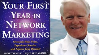 Your First Year In Network Marketing By Mark Yarnell [upl. by Mobley]