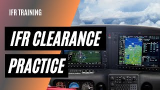 IFR Clearance Practice  Listen and Practice IFR Clearance Readbacks [upl. by Airak]