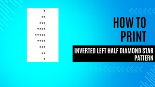 Learn to Code a Inverted Left Half Diamond Star Pattern in Java  StepbyStep Tutorial [upl. by Anaujait]