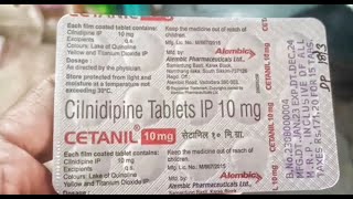 Cetanil 10mg Tablet  Cilnidipine Tablet  Cetanil 10mg Tablet Uses Benefits Dosage cetanil 10 [upl. by Jolenta]