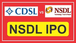 NSDL IPO  NSDL IPO Review  NSDL VS CDSL  NSDL IPO Detail [upl. by Had233]