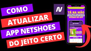 Como Atualizar APP NETSHOES  Nova Versão 2024 [upl. by Alton]