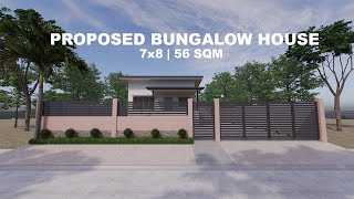 PROPOSED BUNGALOW HOUSE 3BR  7X8  56 SQM [upl. by Azaria]