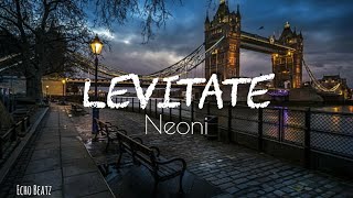 Neoni  LEVITATE  Electronic  NCS  Copyright Free Music [upl. by Larena]