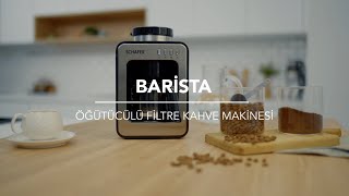 Schafer Barista Öğütücülü Filtre Kahve Makinesi [upl. by Frissell]