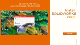 How to install SOLIDWORKS 2023 for Beginners [upl. by Ataliah128]