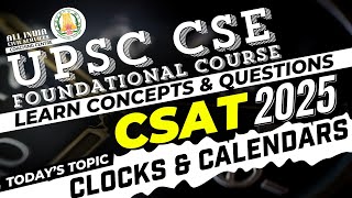 CSAT 2025  Clocks amp Calendars  Ms T Divya  UPSC CSE Prelims Foundation Course [upl. by Awe696]