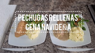 CENA NAVIDEÑA 🎅 PECHUGAS RELLENAS🤤EN CREMA CHIPOTLE🌶 CREMA CHAMPIÑONES🍄 FÁCIL Y ECONÓMICAS✅️ [upl. by Pliner]