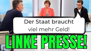 Presseclub wird zum SozialistenTreff  Staat braucht mehr von dem deutschen Geld [upl. by Kari]