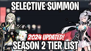 Selective Summon Season 2 Tier List  2024 UPDATED Epic Seven [upl. by Ettevi186]