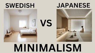 Japanese Minimalism vs Swedish Minimalism What is the difference [upl. by Asiret]