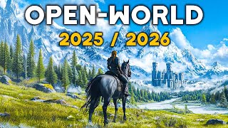 TOP 30 NEW Upcoming OPENWORLD Games of 2025 amp 2026 [upl. by Ettennig]