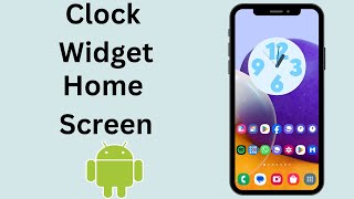 How To Add Clock Widget To Home Screen On Android [upl. by Hirsch469]