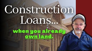 Can I use my land as down payment for a construction loan [upl. by Nohs]