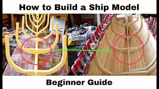 How to Build a Ship Model  Beginners Guide to Building a Wooden Model Ship [upl. by Earesed]