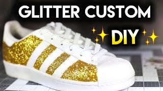 How To Double Sparkle Non Shedding Glitter Shoes  Adidas Superstar Custom Tutorial [upl. by Oirasor770]